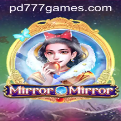 MirrorMirror: An Enchanting Experience in the World of PD777